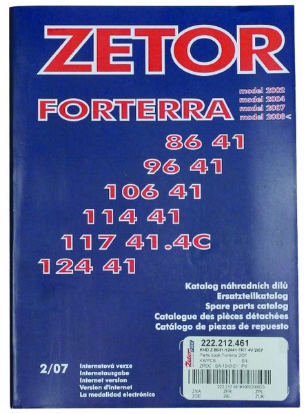 KATALOG TRAKTORJA ZETOR FORTERRA 8641-9641-10641-11441-11741.4C-12441 model 2002-2004-2007-2008< KATALOG TRAKTORJA ZETOR FORTERRA 8641-9641-10641-11441-11741.4C-12441 model 2002-2004-2007-2008<