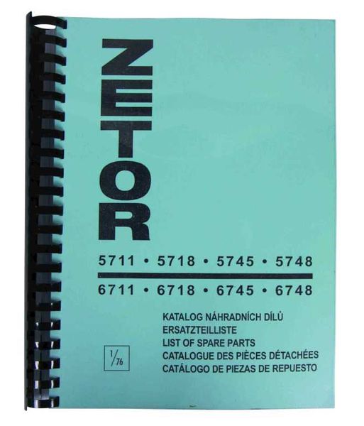 KATALOG TRAKTORJA ZETOR 5711-5718-5745-5748-6711-6718-6745-6748 KATALOG TRAKTORJA ZETOR 5711-5718-5745-5748-6711-6718-6745-6748